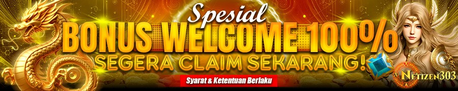 Bonus New Member 100% Netizen303